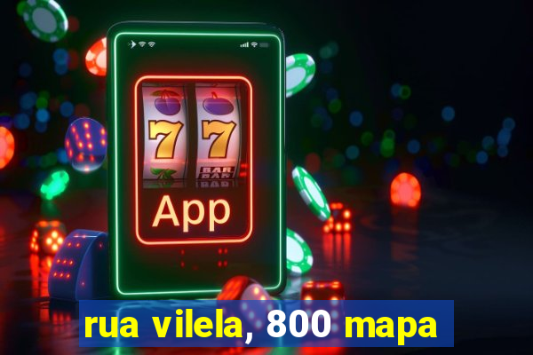 rua vilela, 800 mapa